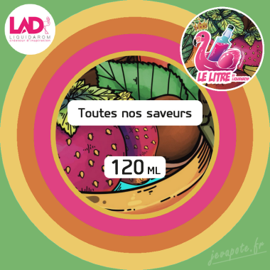 Toutes nos saveurs 120ml - Le Litre by Liquidarom
