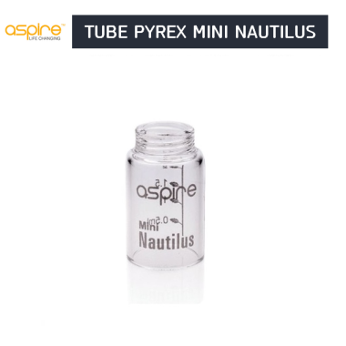 Tube Pyrex Mini Nautilus - Aspire